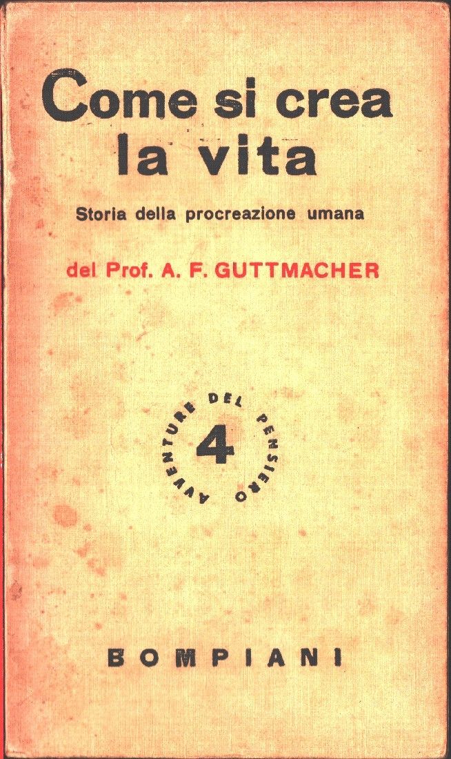 Come si crea la vita. Storia della procreazione umana - …
