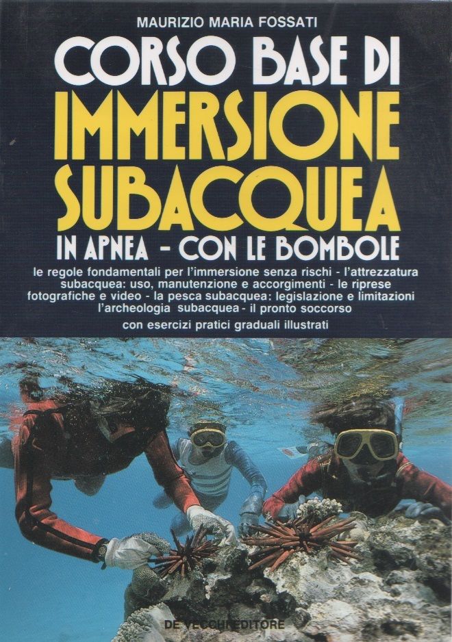 Corso base di immersione subacquea in apnea e con le …