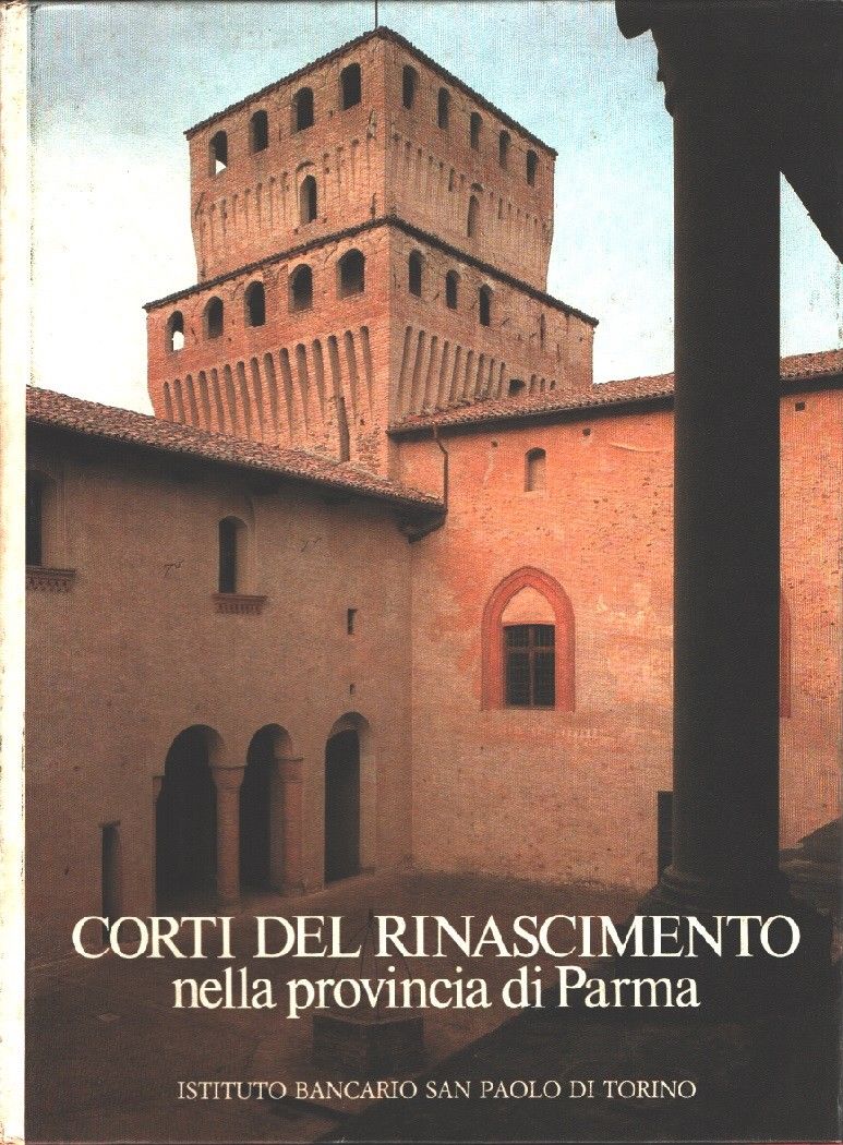 Corti del Rinascimento nella provincia di Parma