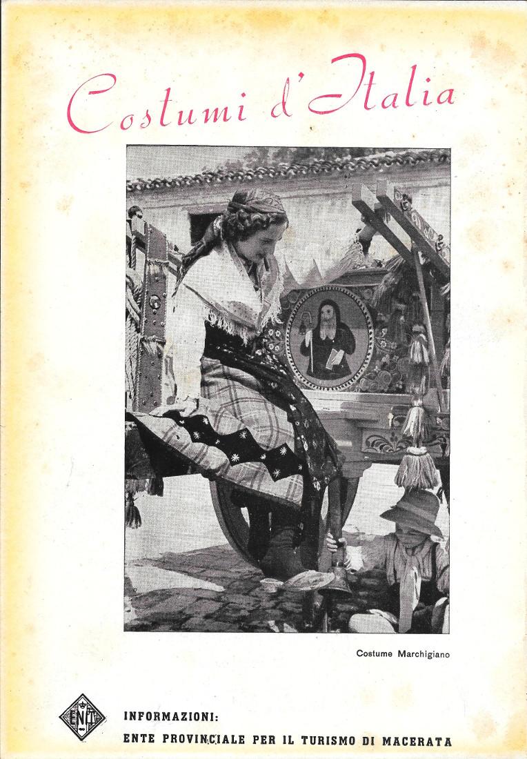 Costume marchigiano. ENIT Macerata. Advertising 1943