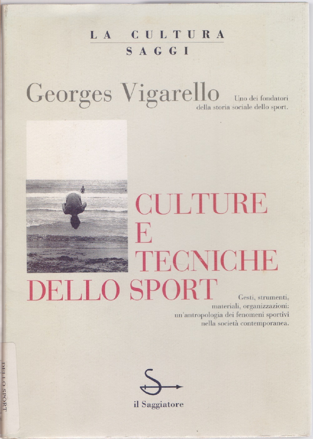 Culture e tecniche dello sport - Georges Vigarello