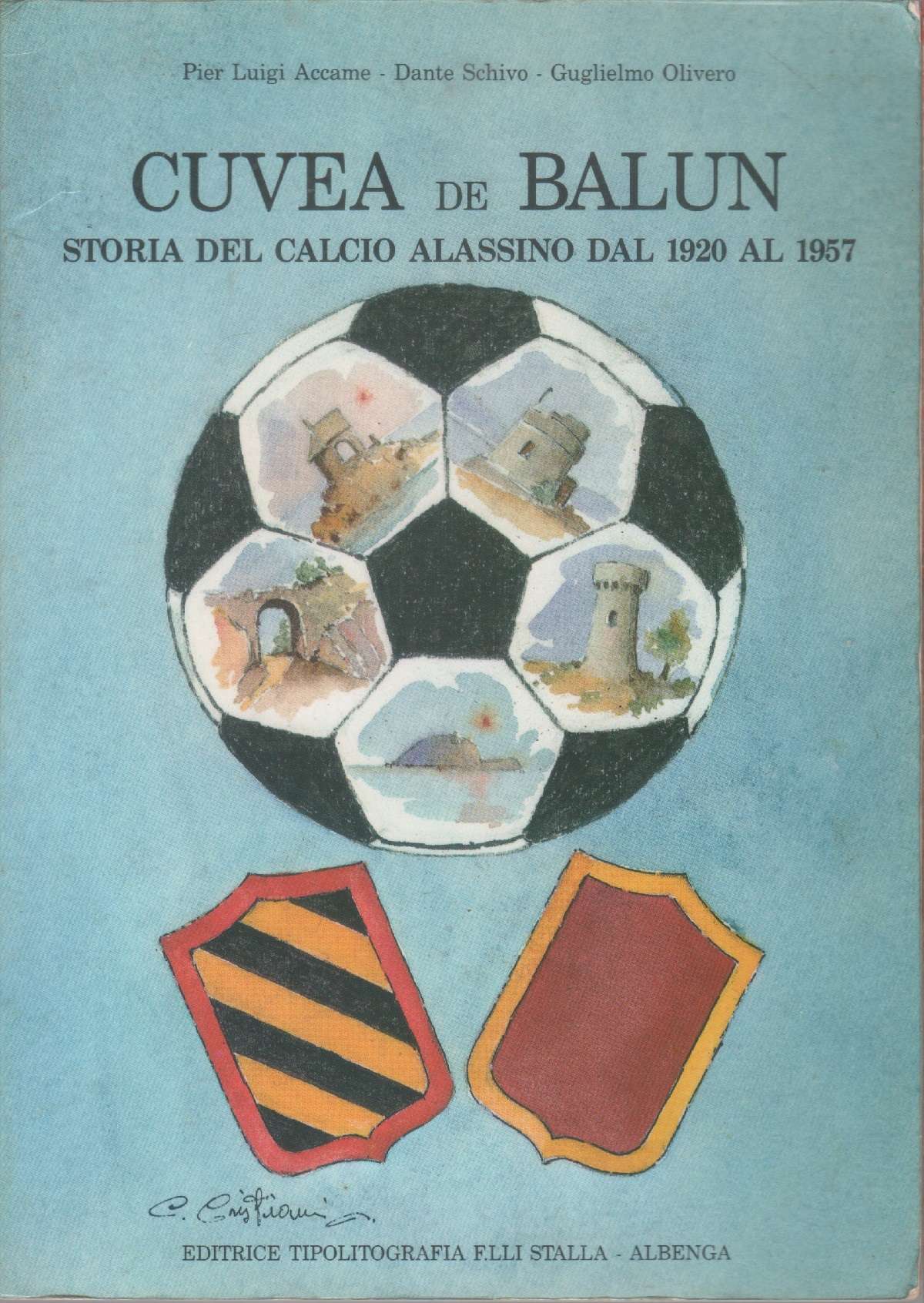 Cuvea de balun, Storia del calcio alassino dal 1920 al …