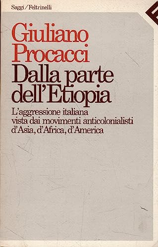 Dalla parte dell'Etiopia. L'aggressione italiana vista dai movimenti anticolonialisti d'Asia, …
