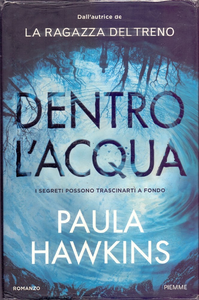 Dentro l'acqua - Paula Hawkins