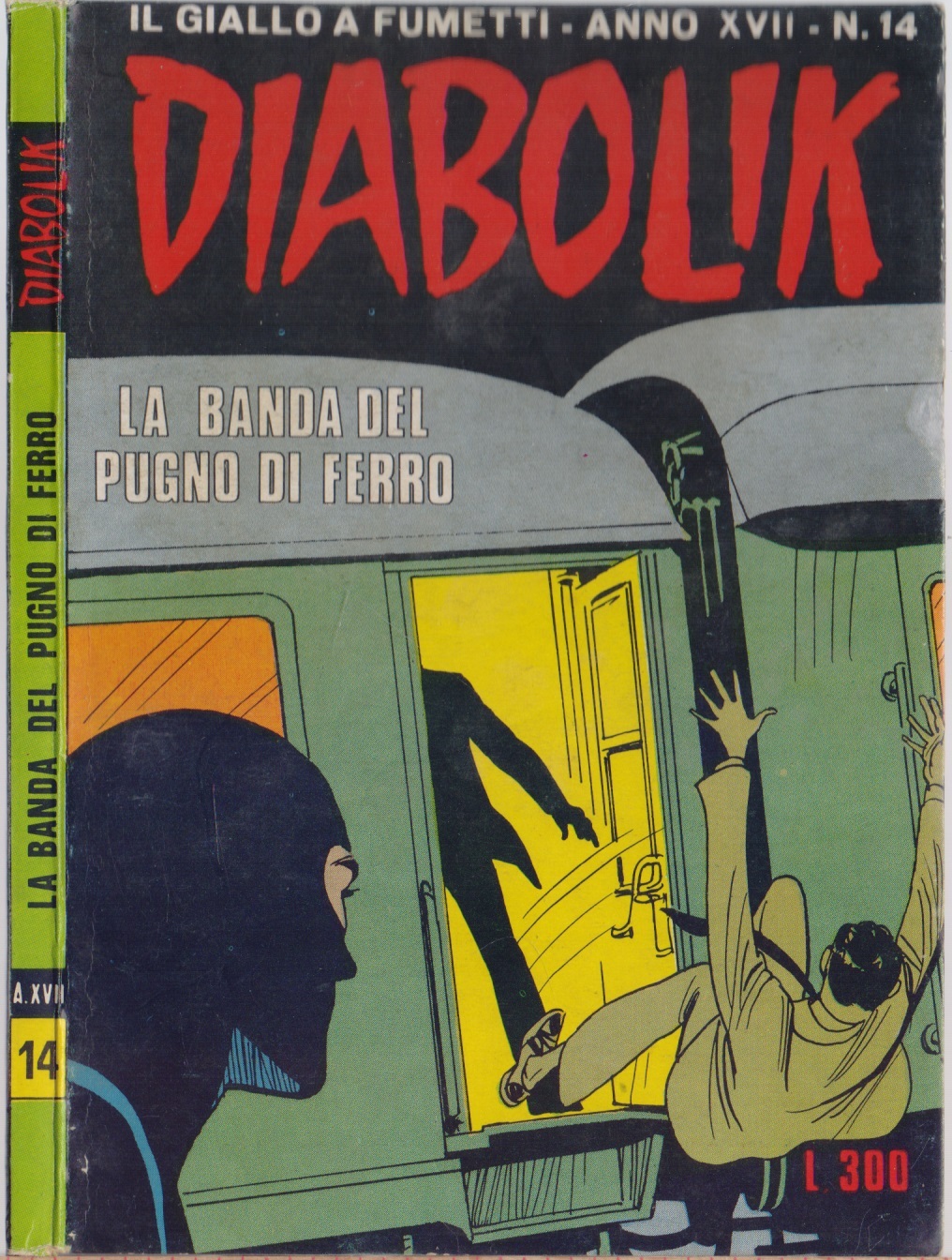 Diabolik La banda del pugno di ferro - Anno XVII …