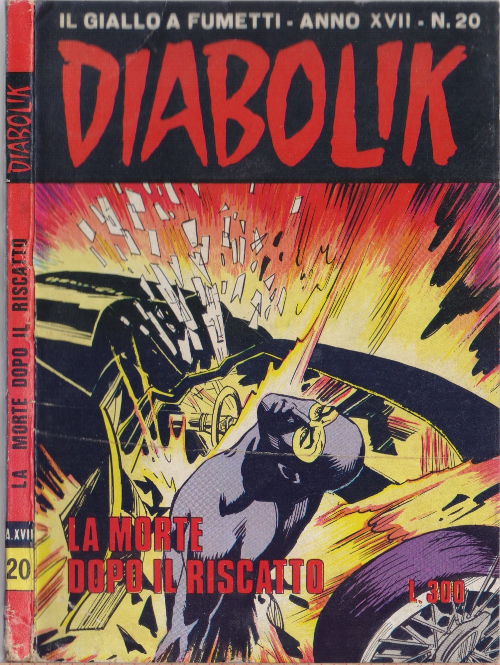 Diabolik La morte dopo il riscatto - Anno XVII Nr. …