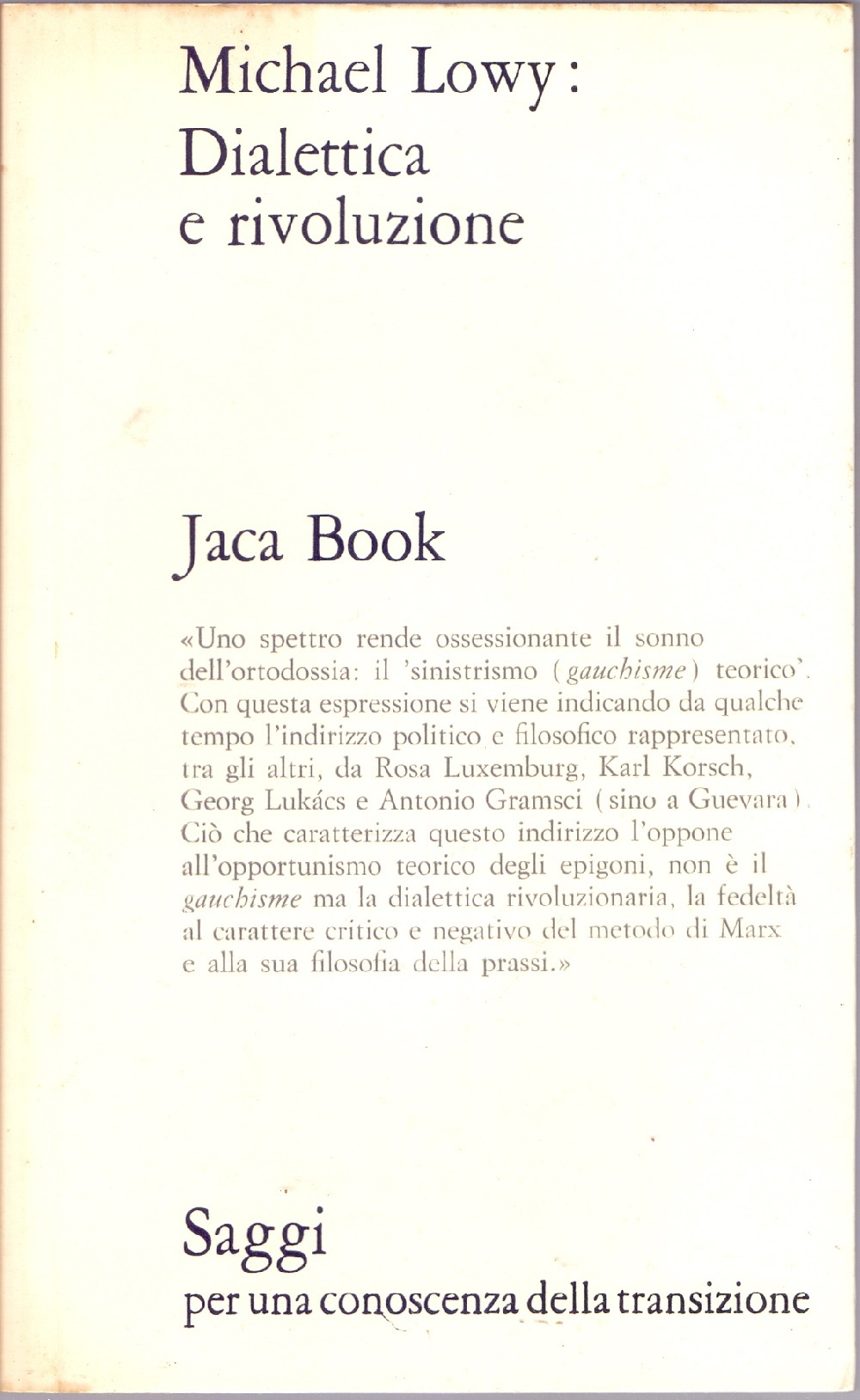 Dialettica e rivoluzione - Michael Lowy