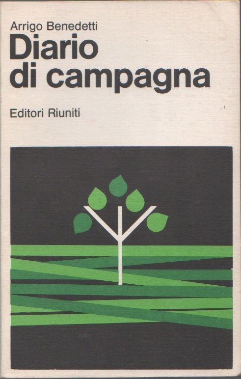 Diario di campagna - Arrigo Benedetti