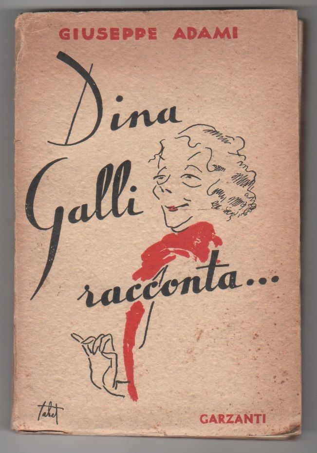 Dina Galli racconta... (G. Adami)