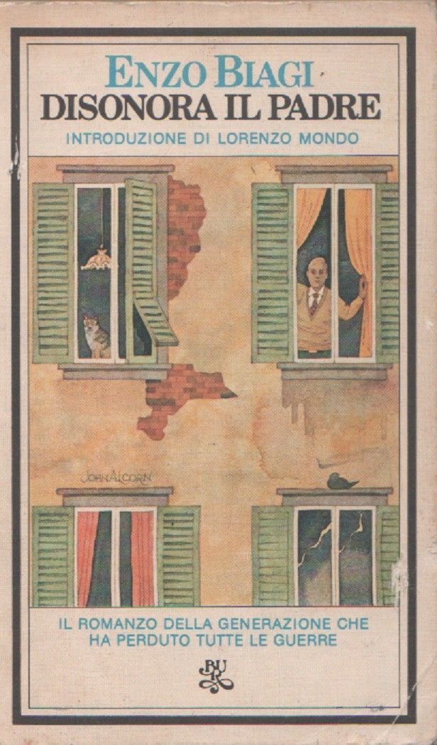 Disonora il padre - Enzo Biagi