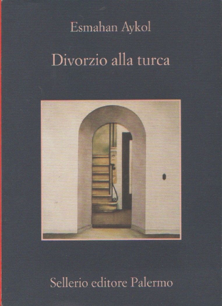 Divorzio alla turca - Aykol Esmahan