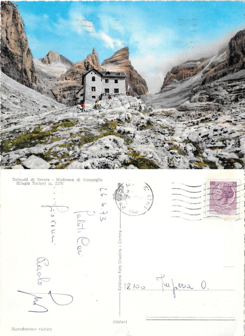 Dolomiti del Brenta. Rifugio Tuckett. Viaggiata 1973