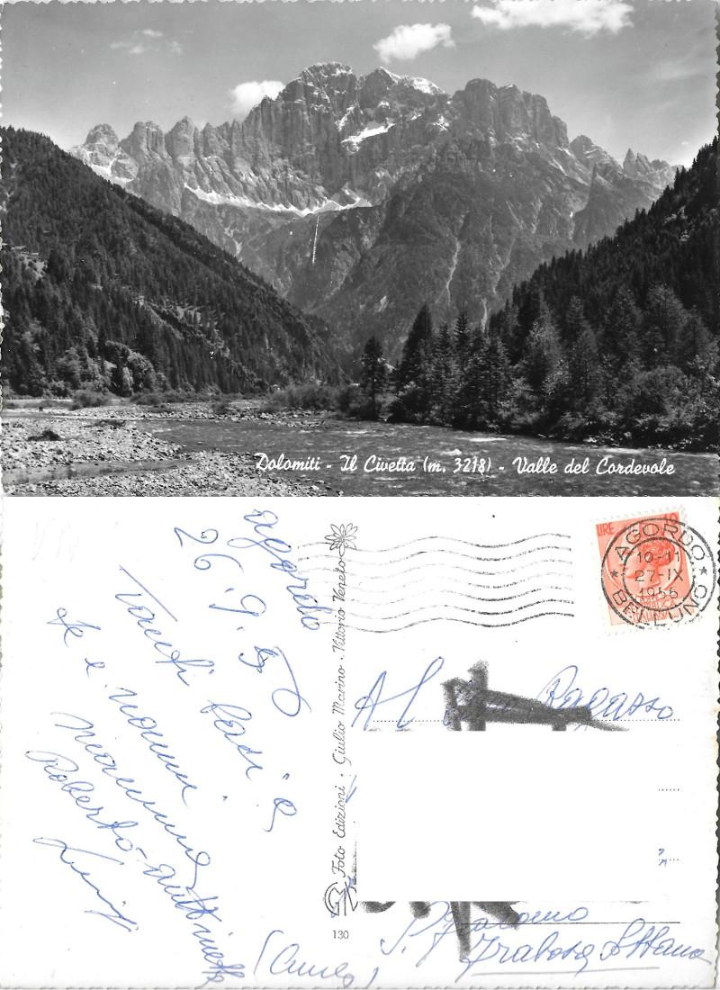 Dolomiti. Il Civetta. Valle del Cordevole. Viaggiata 1956