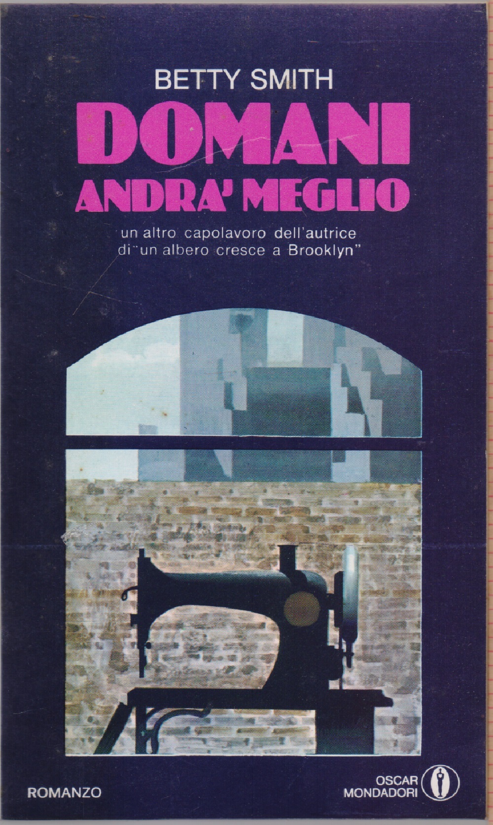 Domani andrà meglio - Betty Smith