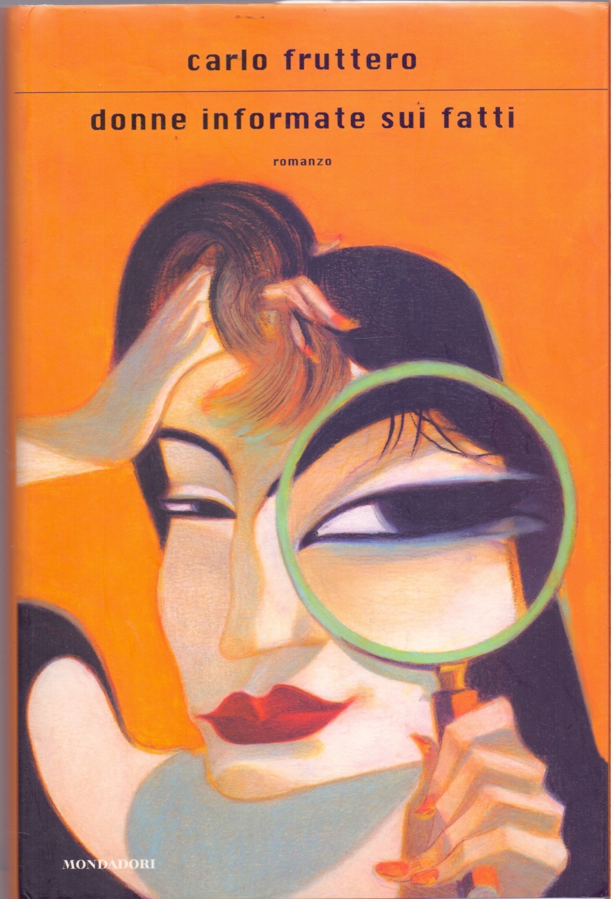 Donne informate sui fatti - Carlo Fruttero