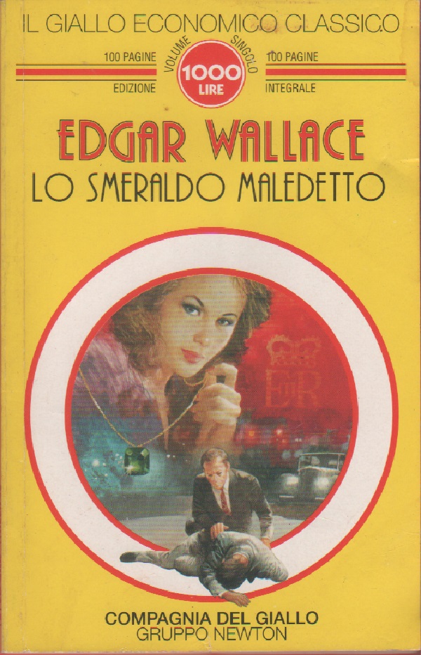 Lo smeraldo Maledetto - Edgard Wallace -
