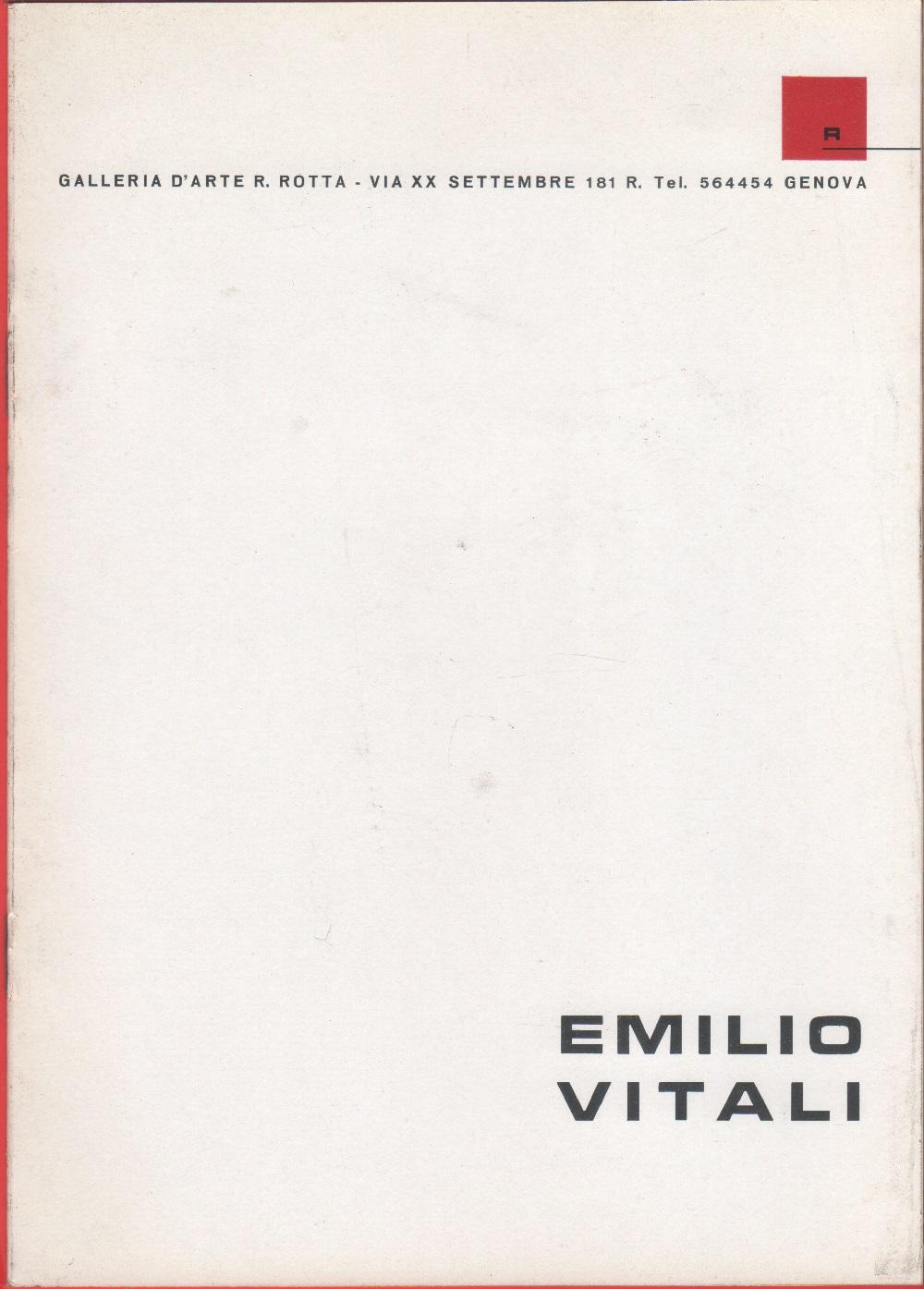 Emilio Vitali. Galleria G. Rotta, Genova 18-29 novembre 1964