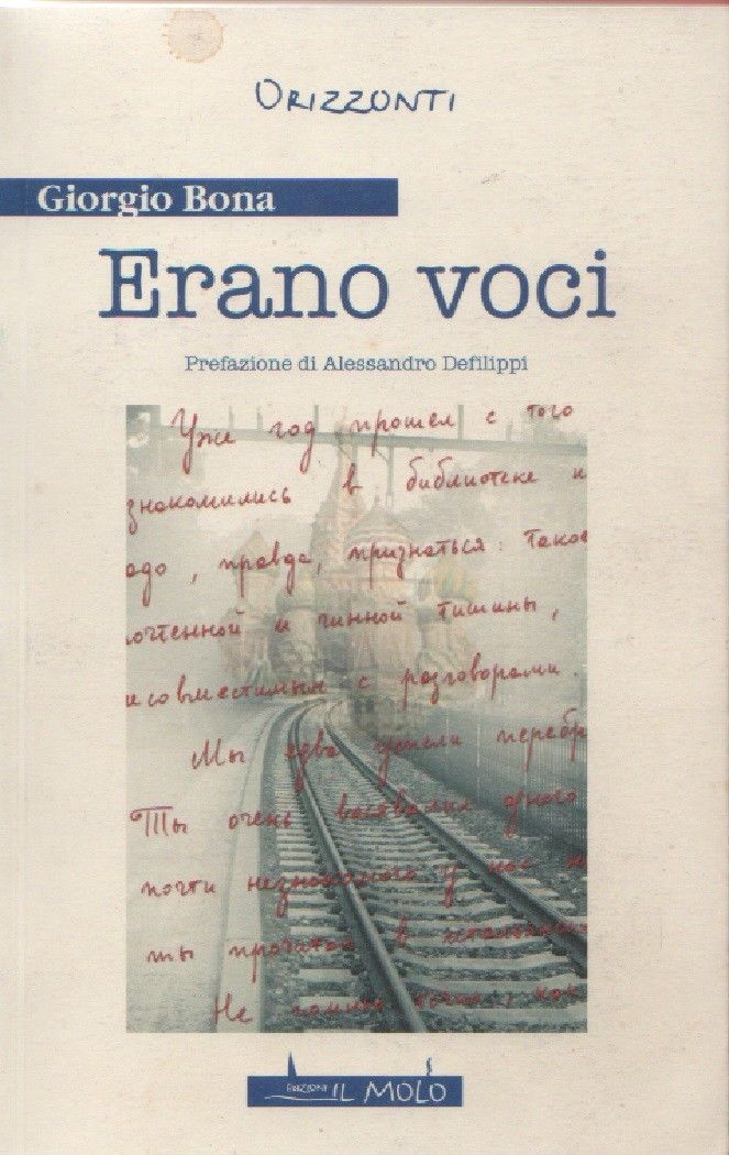 Erano voci - Giorgio Bona