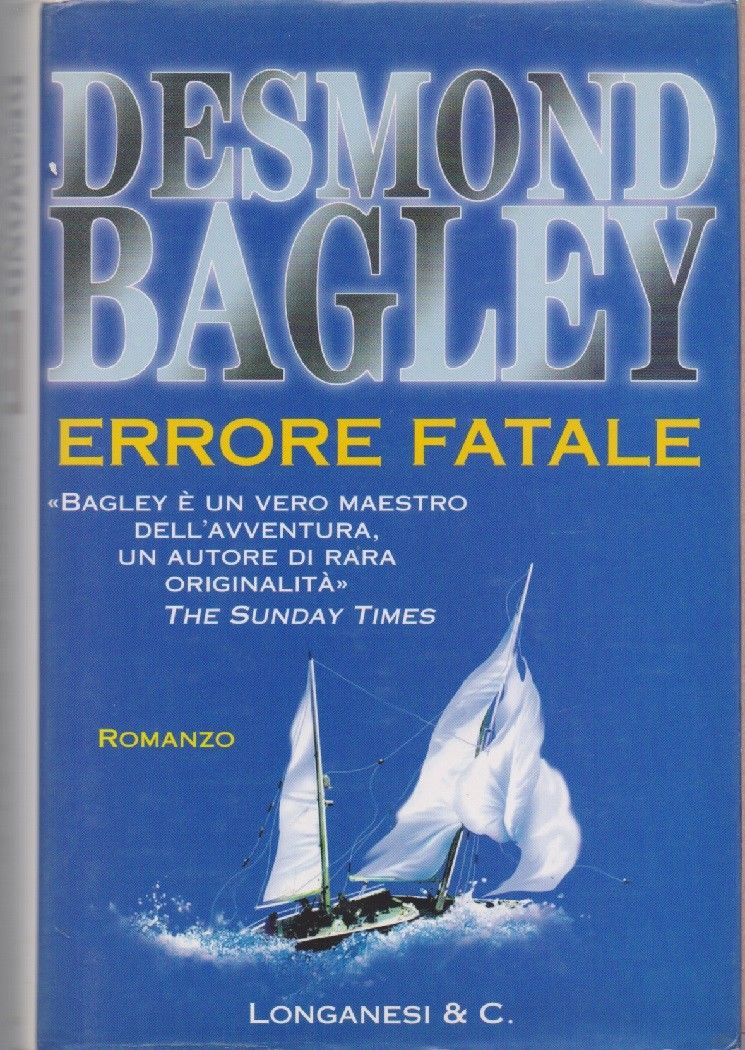 Errore fatale - Desmond Bagley