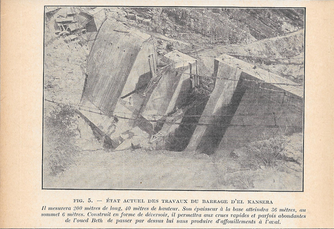 Etat actuel des travaux du barrage d'El Kansera / Maintenant …