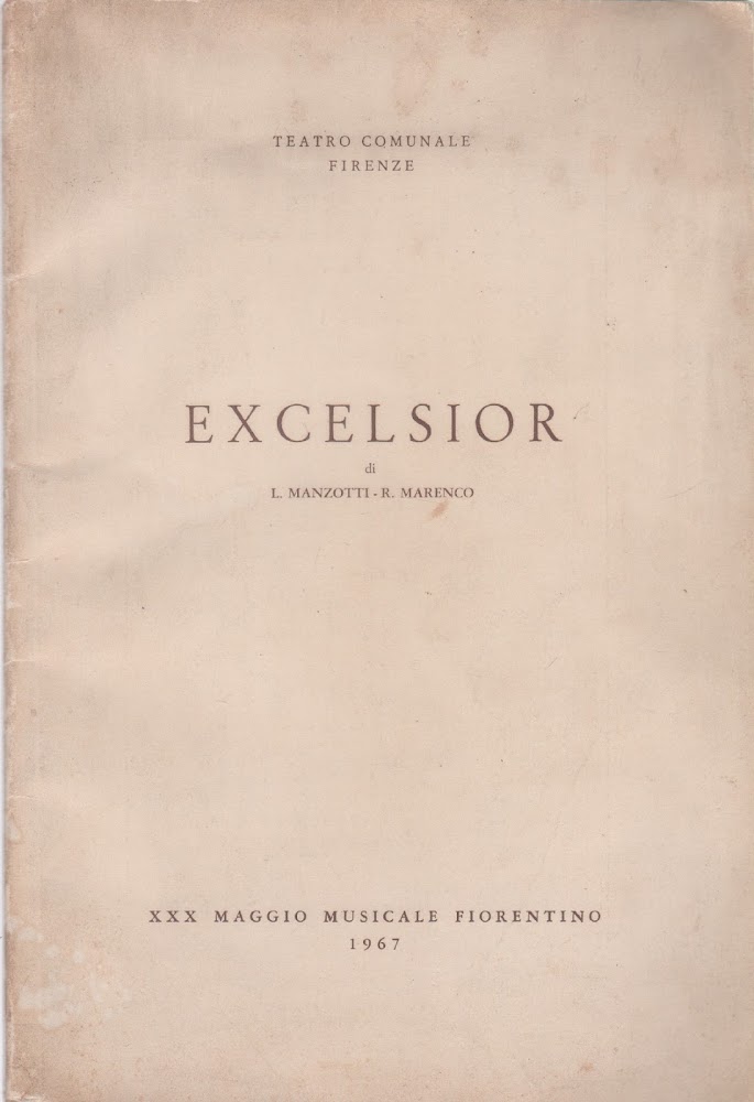 Excelsior. Maggio Musicale Fiorentino 1967