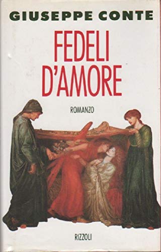 Fedeli d'amore - Giuseppe Conte