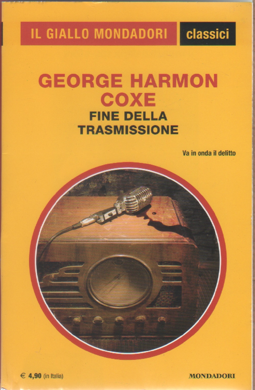 Fine della trasmissione - George Harmon Coxe