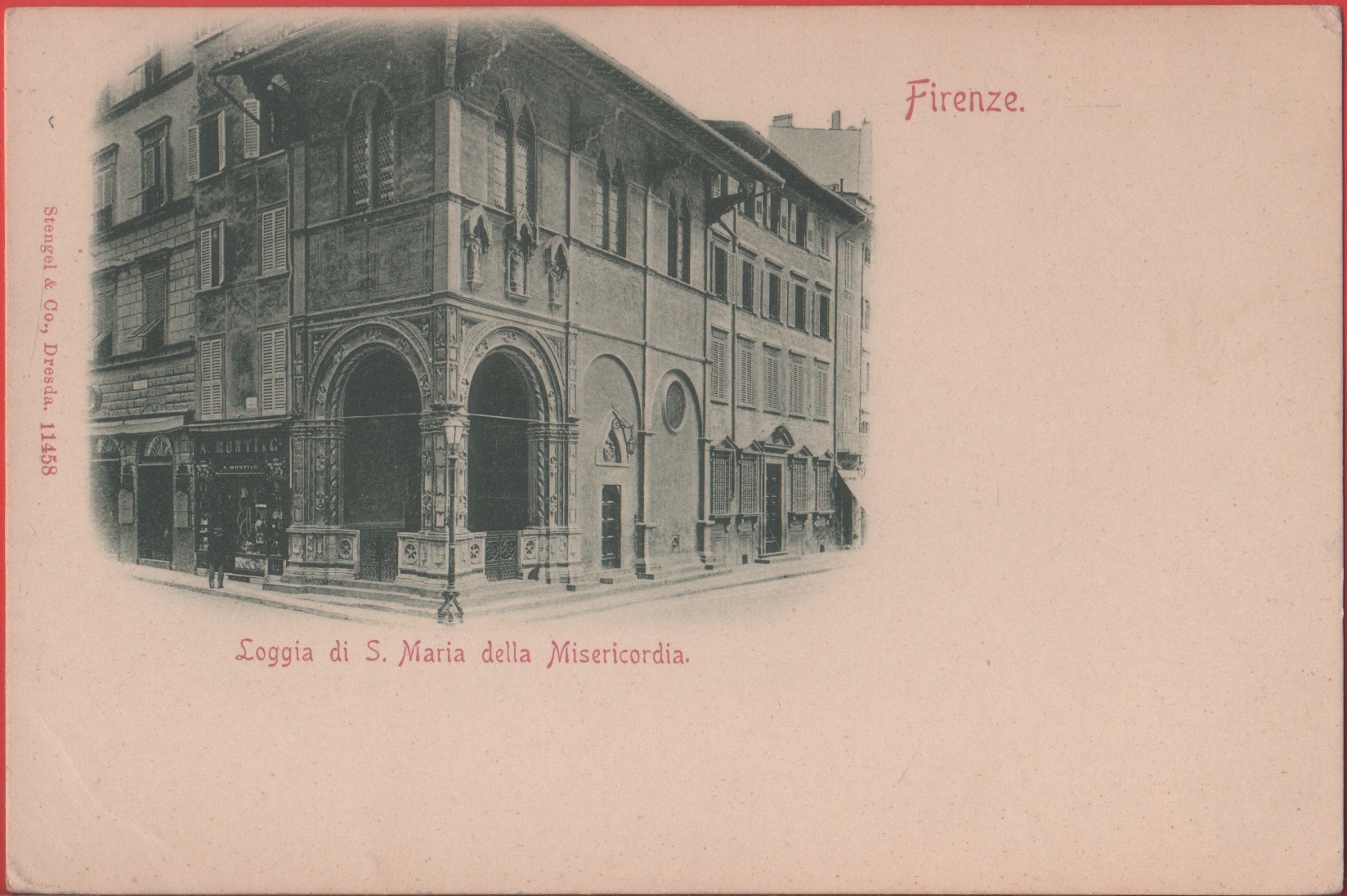 Firenze. Loggia di S. Maria della Misericordia. Non viaggiata