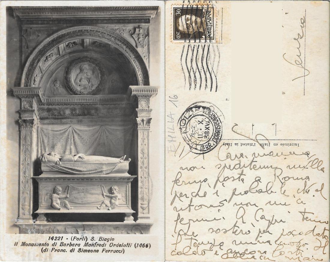 Forlì. S. Biagio. Monumento di Barbara Manfredi Ordelaffi. Viaggiata 1938
