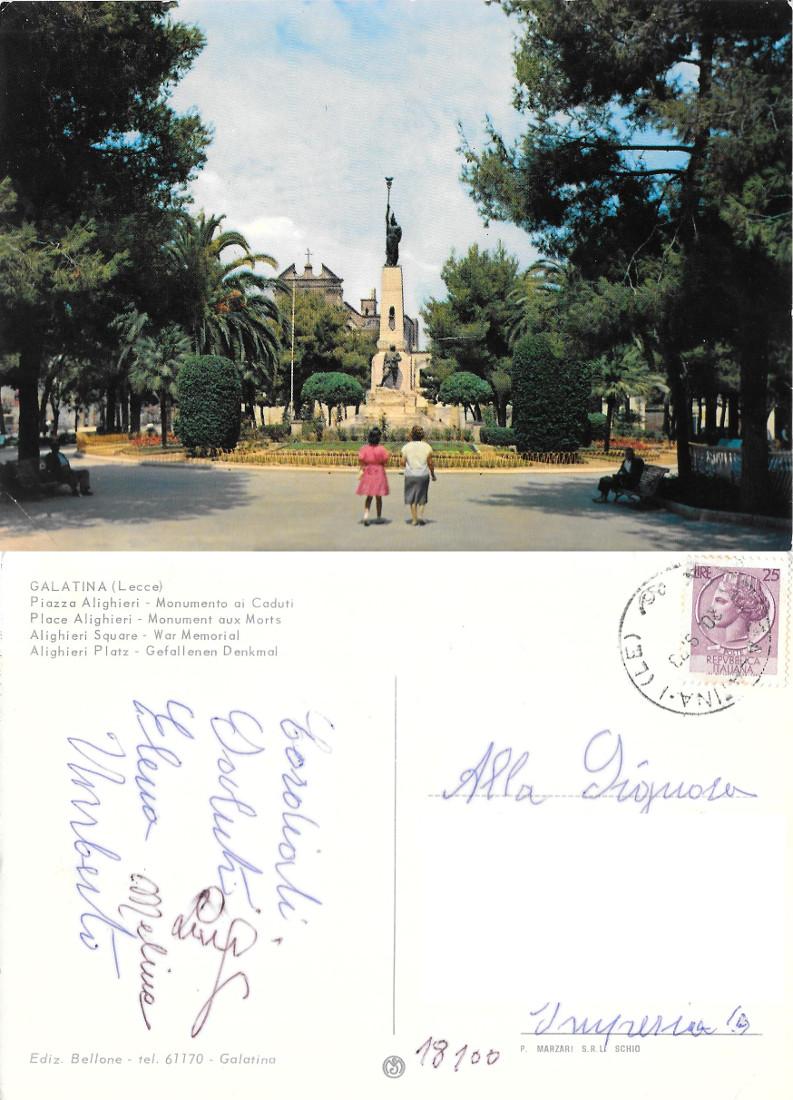 Galatina (LE). Piazza Alighieri. Monumento ai caduti. Viaggiata 1973