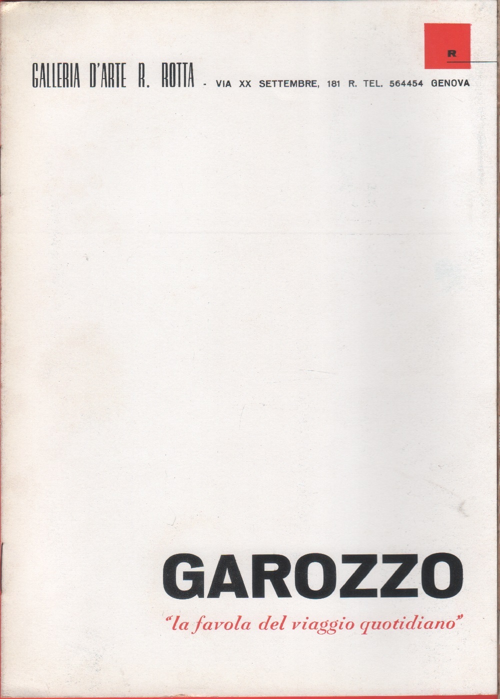 Garozzo. Galleria Rotta, Genova 24/3-3/4 1966