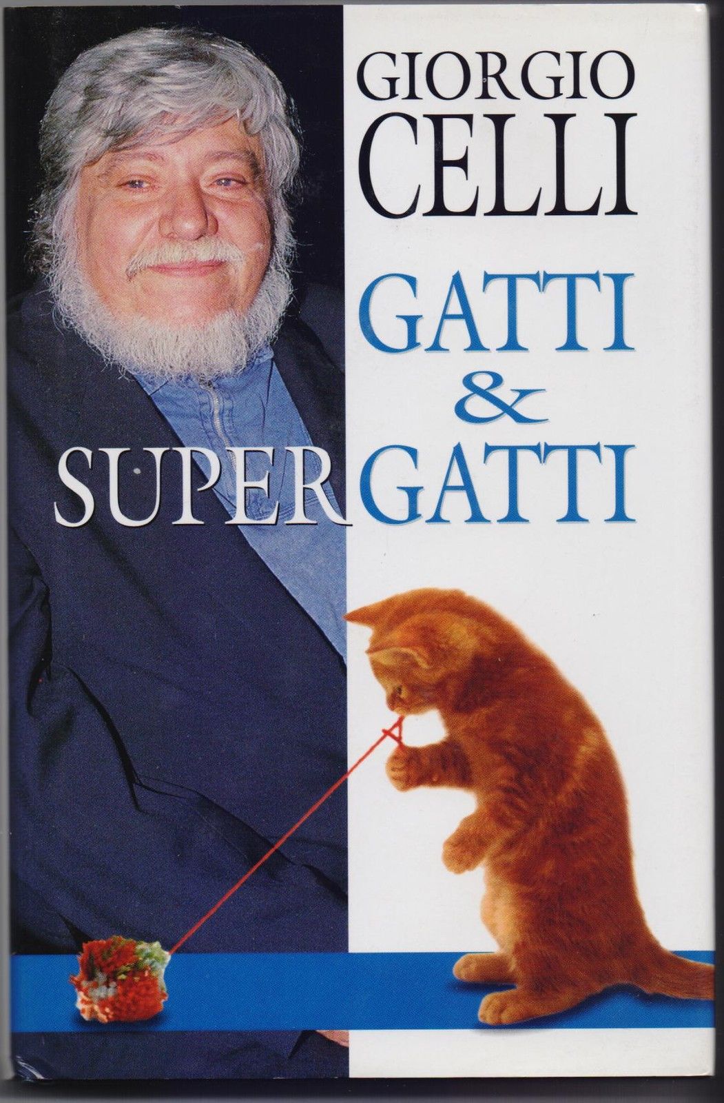 Gatti e supergatti - Giorgio Celli