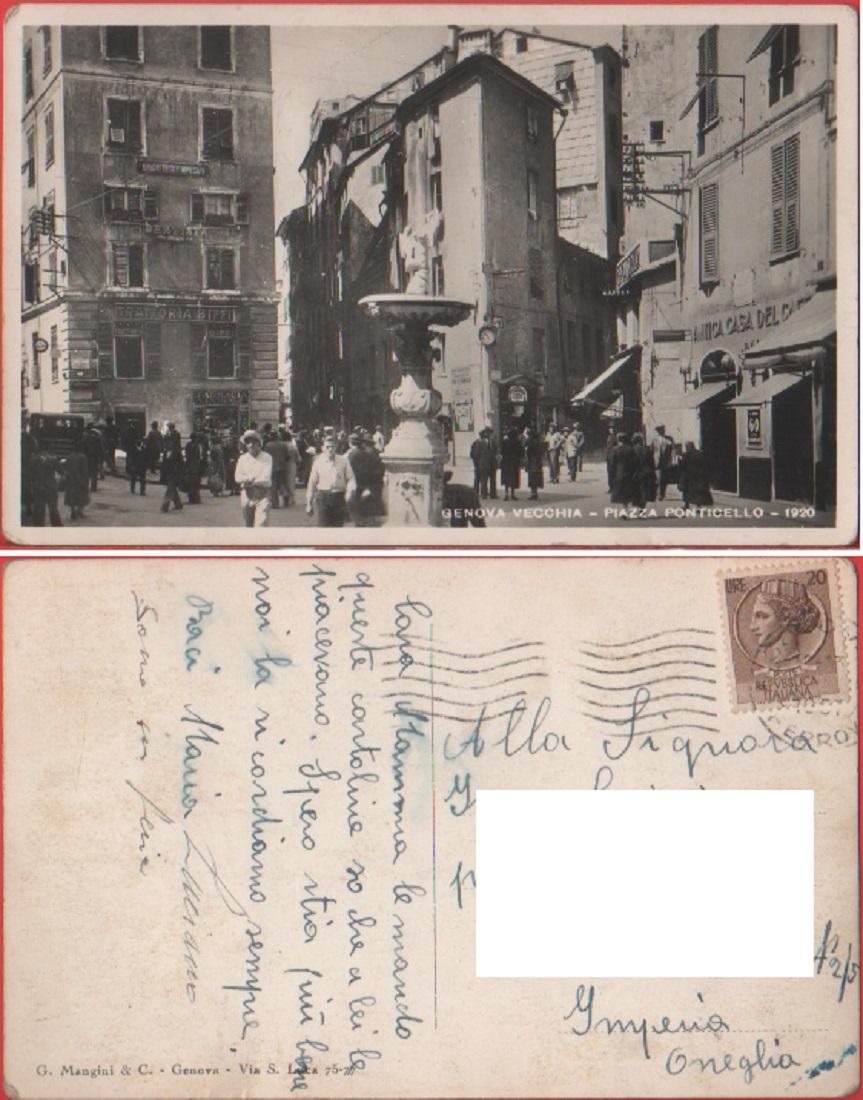 Genova Vecchia. Piazza Monticello 1920. Viaggiata 1951