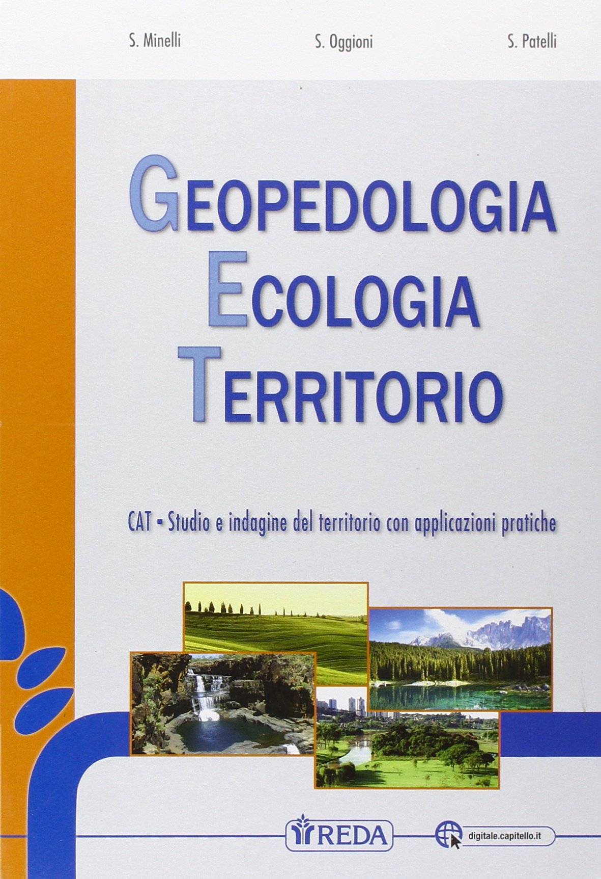 Geopedologia ecologia territorio. Con e-book. Con espansione online - 9788883612572