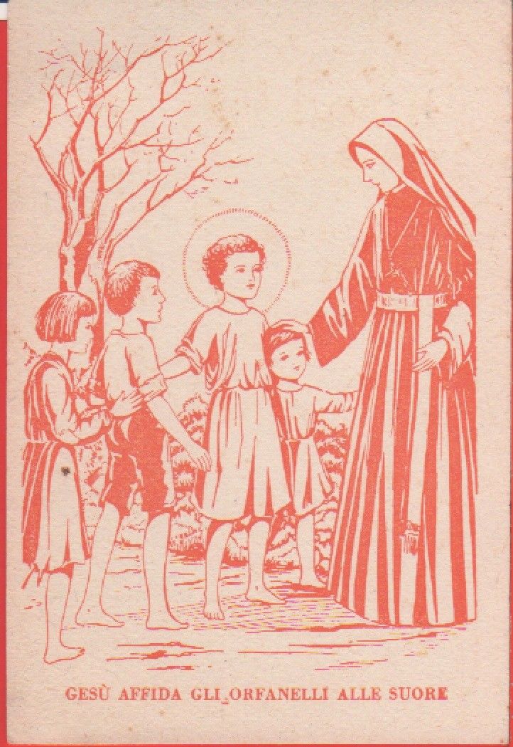 Gesù affida gli orfanelli alle suore. I.N.A. Carcerati. Non viaggiata. …