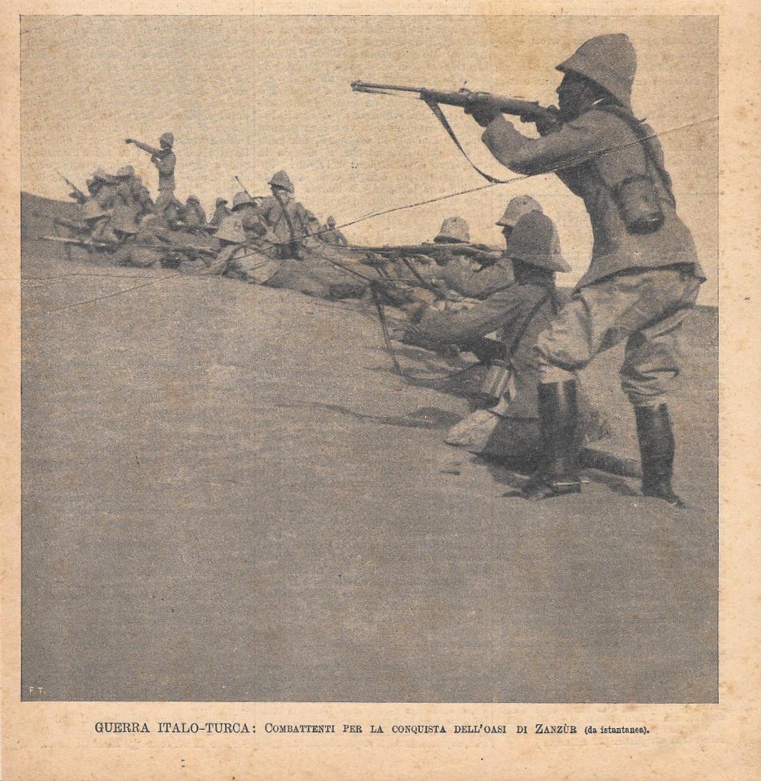 Guerra Italo-Turca: combattimimenti per la conquista dell'oasi di Zanzùr. Stampa …