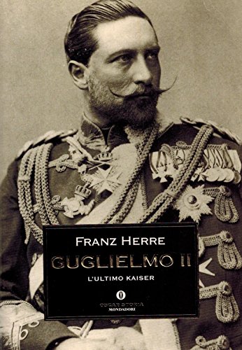 Guglielmo II - Franz Herre