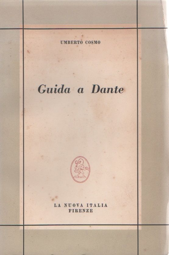 Guida a Dante - Umberto Cosmo