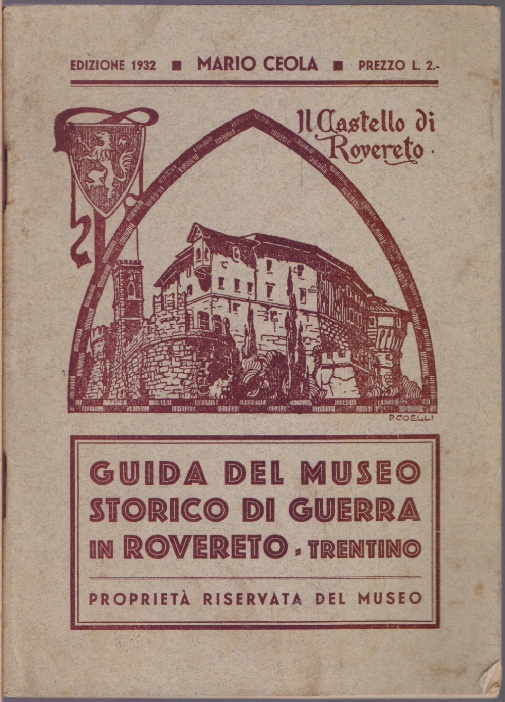 Guida del Museo Storico di Guerra in Rovereto - Mario …