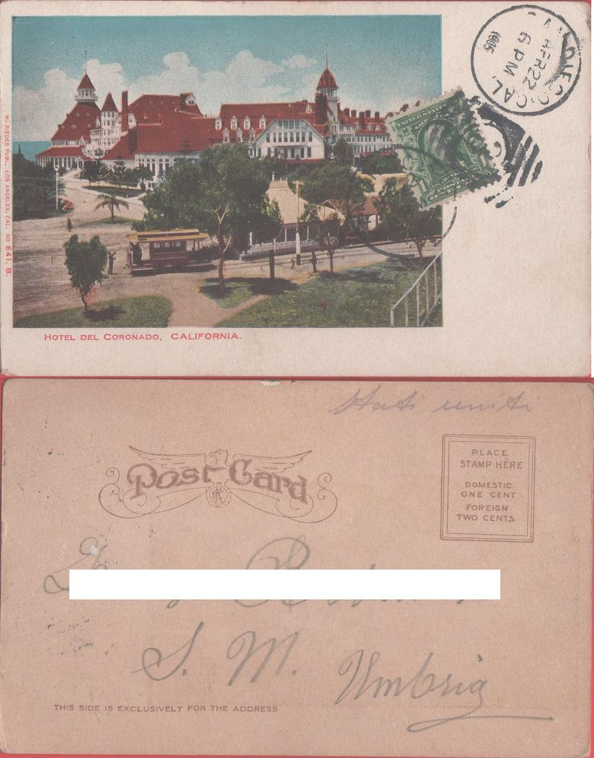 Hotel del Coronado. California . Viaggiata 1905