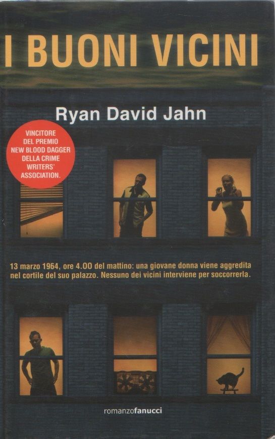I buoni vicini - Ryan David Jahn