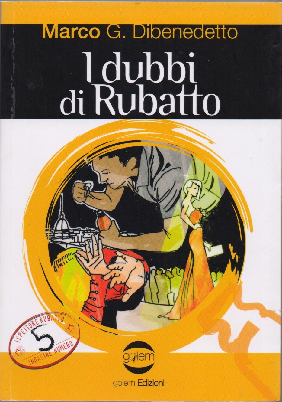 I dubbi di Rubatto - Dibenedetto Marco G.