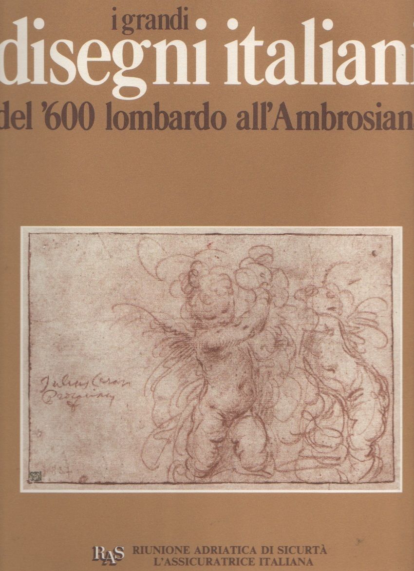 I grandi disegni italiani del '600 lombardo all'Ambrosiana
