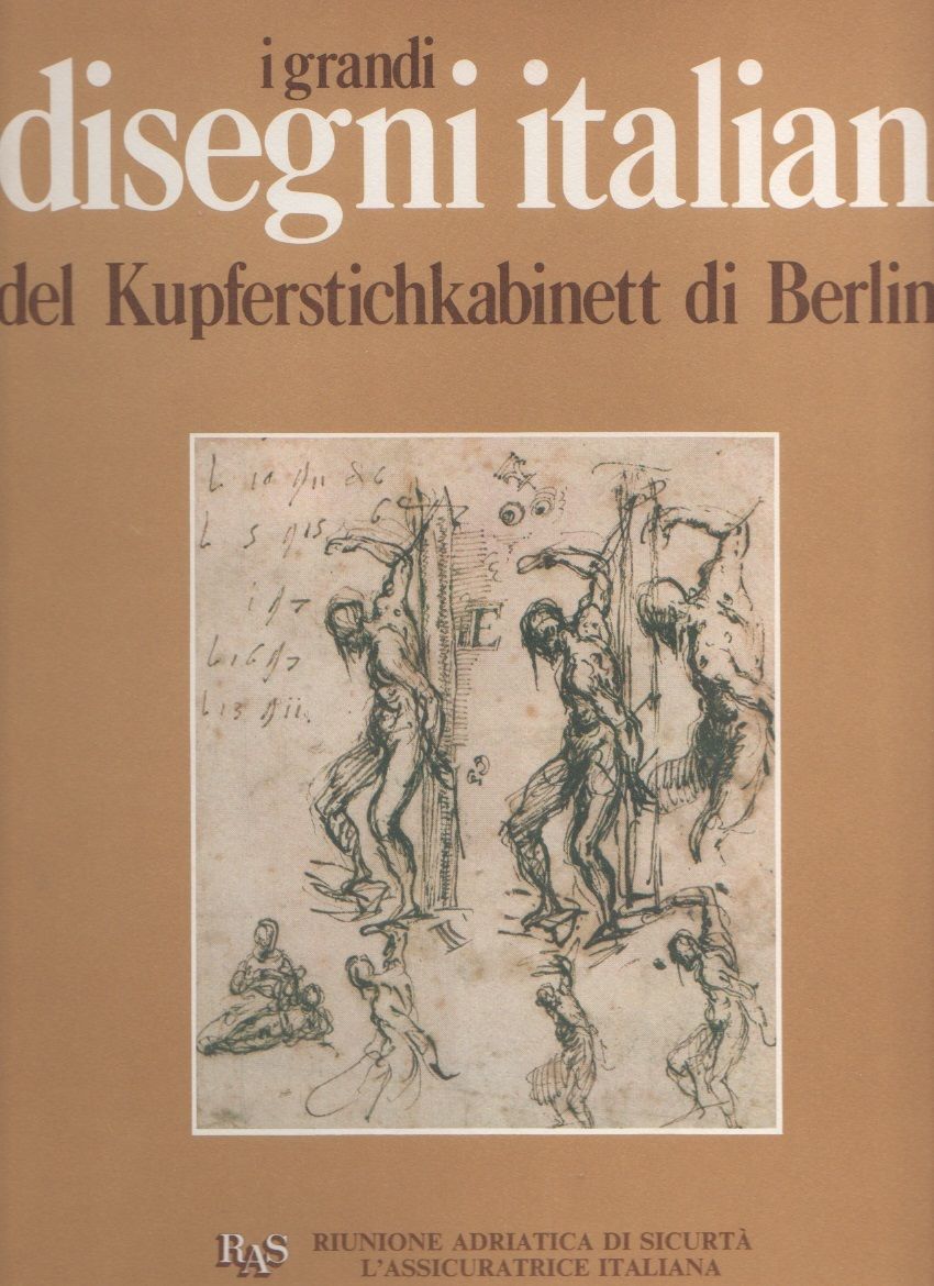 I grandi disegni italiani del Kupferstichkabinett di Berlino