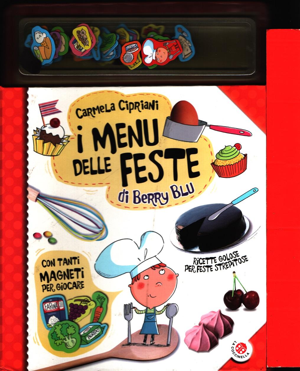 I menu delle feste - Carmela Cipriani