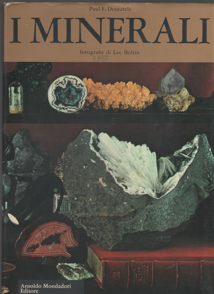I Minerali - Paul Desautels