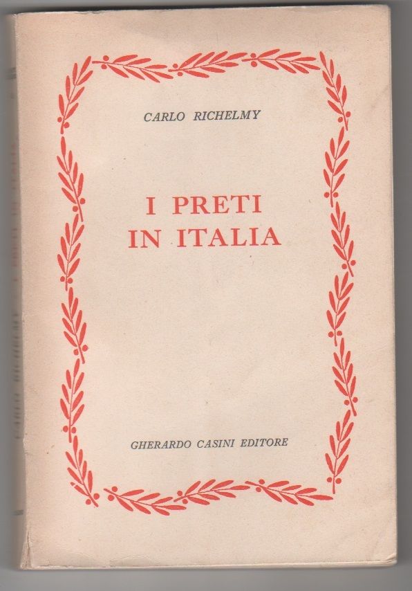 I preti in Italia - Carlo Richelmy
