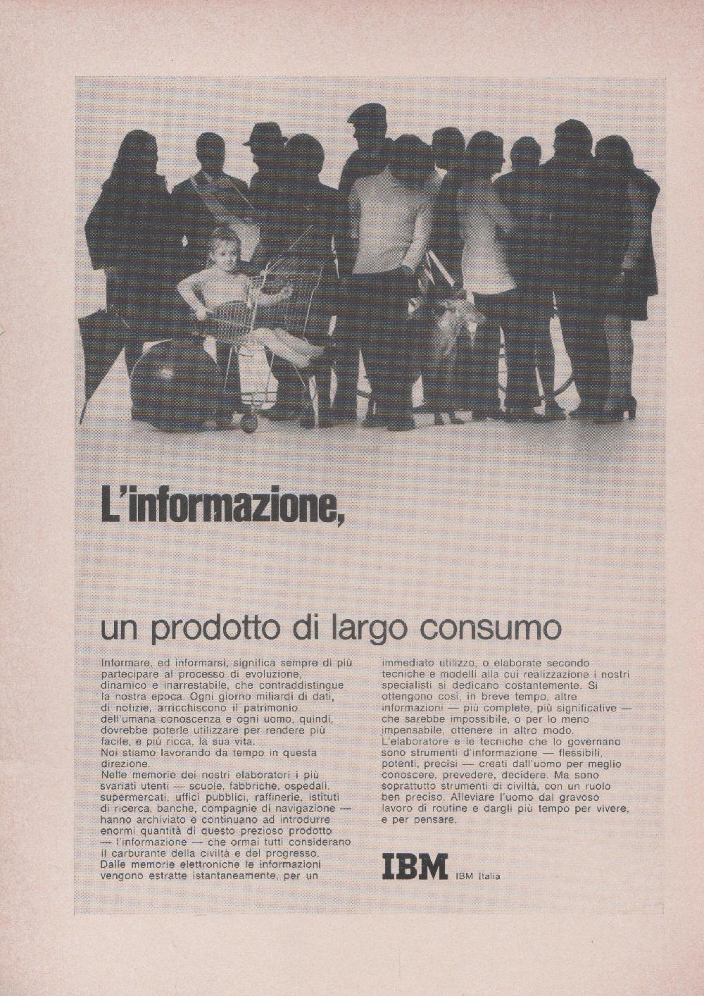 IBM. L'informazione, un prodotto di largo consumo. Advertising 1970