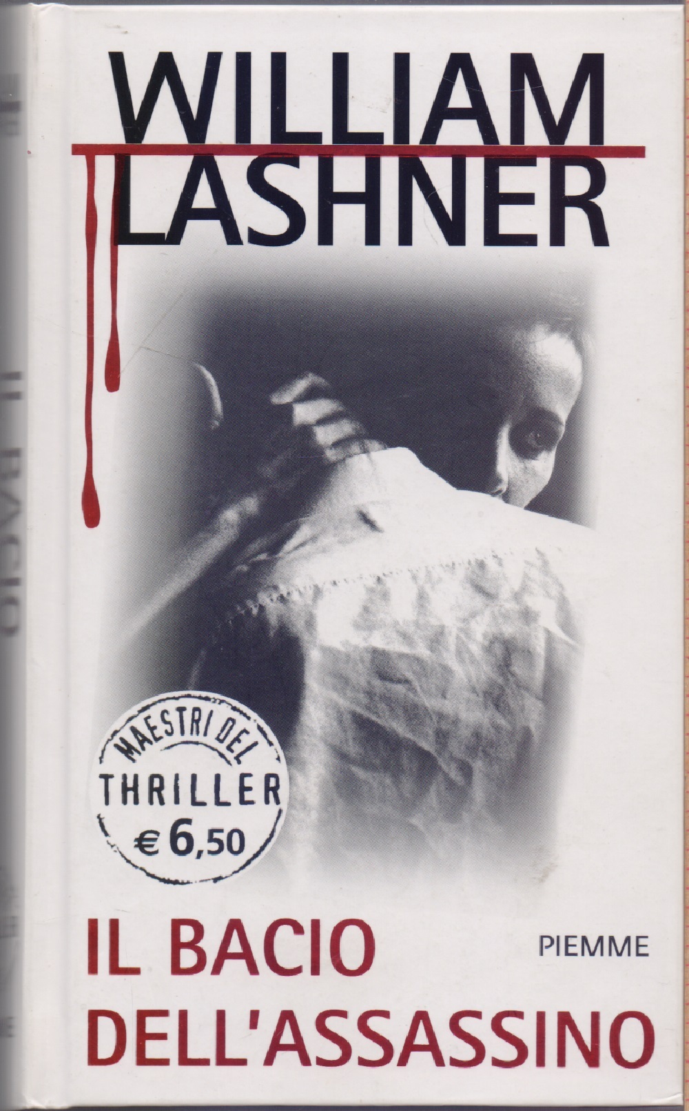 Il bacio dell'assassino - William Lashner