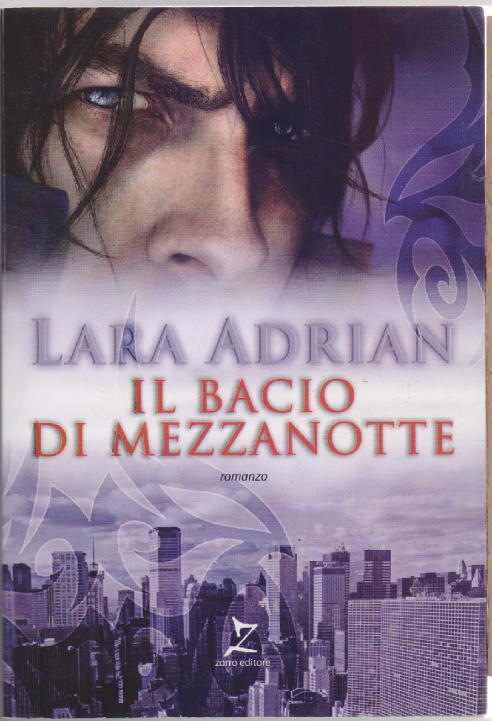 Il bacio di mezzanotte - Lara Adrian